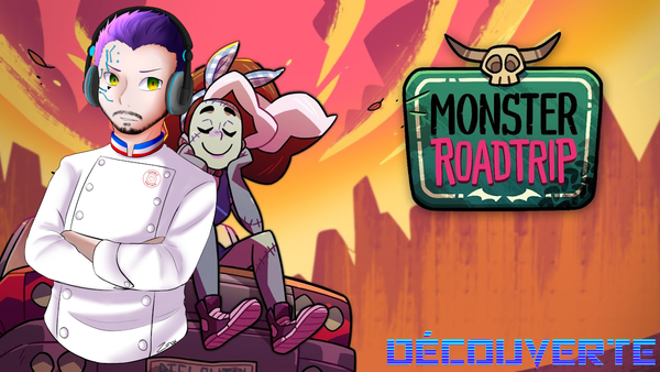 Découverte : Monster Prom 3 Monster Roadtrip