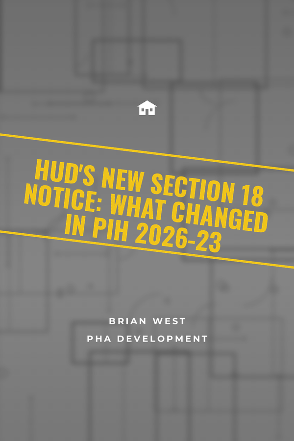 HUD's New Section 18 Notice (PIH 2026-23): What Changed