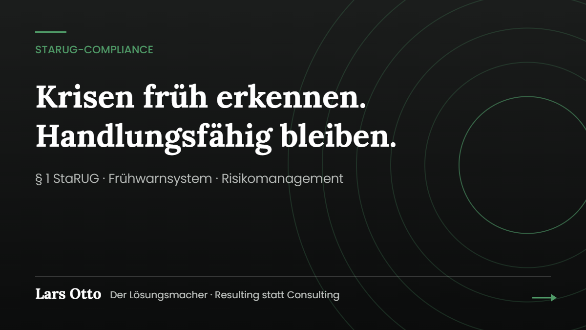 Titelgrafik StaRUG-Compliance und Krisenfrüherkennung in Schwarz, Weiß und Grün