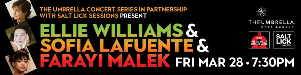 The Umbrella Concert Series In Partnership With Salt Lick Sessions Present a Special Evening on March 28