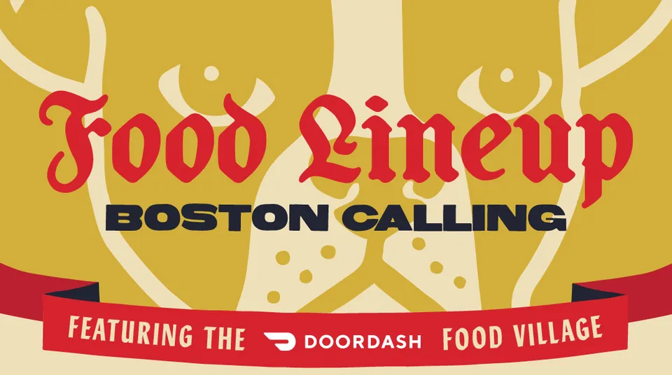 Boston Calling Announce Food Lineup and Local Artist Spotlight Performance