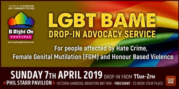 B RIGHT ON LGBT+ Community Festival: LGBT BAME Drop-In Advocacy Service