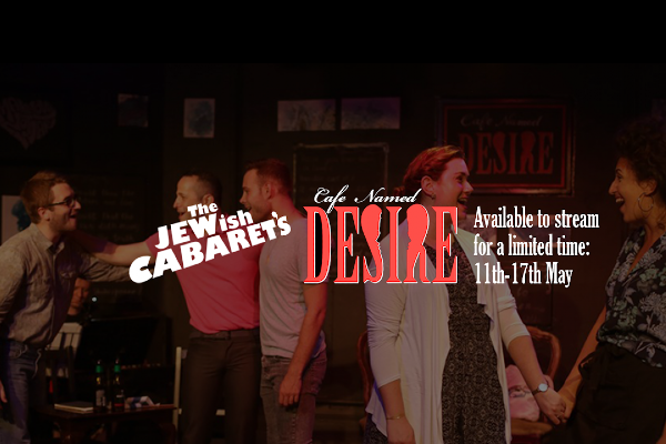 PREVIEW: Jewish Cabaret’s Cafe Named Desire