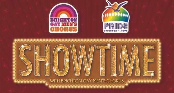 PREVIEW: Showtime with Brighton Gay Men’s Chorus