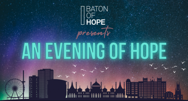 Suicide prevention initiative Baton of Hope to bring An Evening of Hope to Brighton Dome on Wednesday, July 5