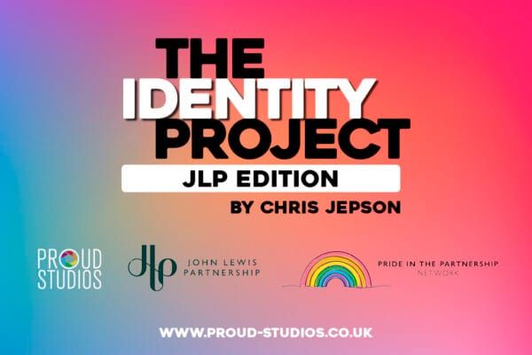 Proud Studios announces new collaboration with Pride in the Partnership network at John Lewis Partnership for LGBT+ History Month