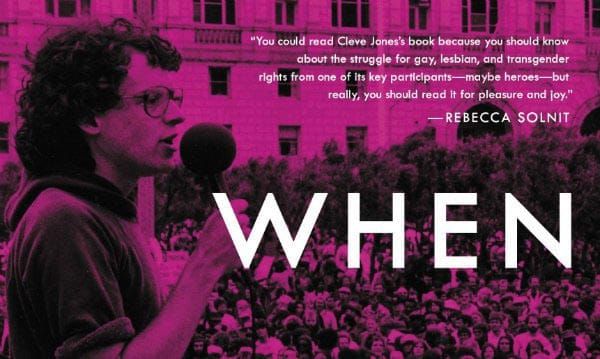 BOOK REVIEW: When We Rise: Cleve Jones