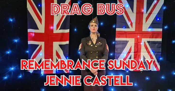 One of the leading UK cabaret performers, Jennie Castell, to host Drag Bus’ Remembrance Sunday 2024 event to raise funds for Royal British Legion Poppy Appeal