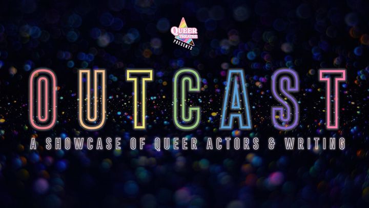 Queer Theatre announces latest initiative, OutCast – a “celebration of queer voices and stories”