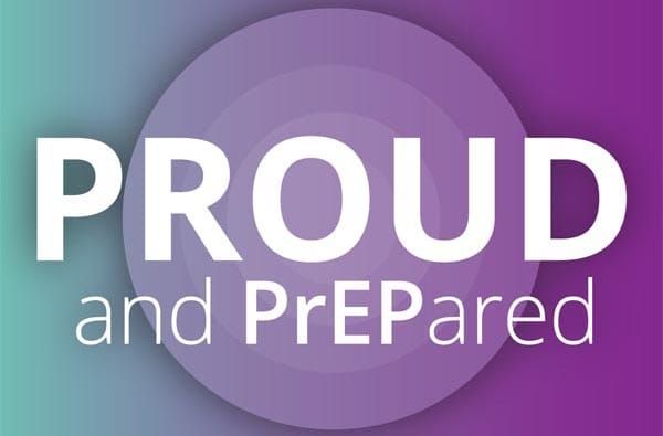Be PROUD and PrEPared