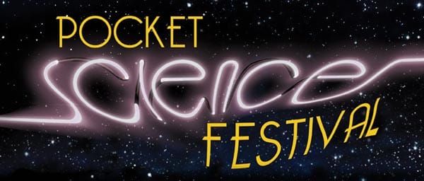 Pocket Science Festival Tour 2016