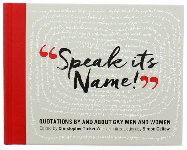 BOOK REVIEW: Speak it’s Name!: Quotations by and about gay men and women