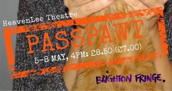 BRIGHTON FRINGE PREVIEW: Passpawt