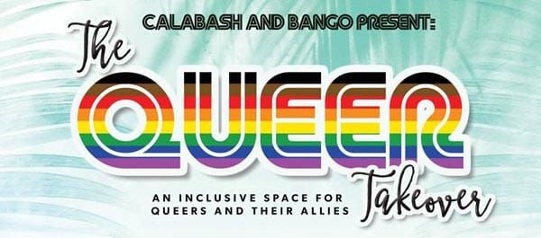 PREVIEW: Calabash returns to Pride with the Queer Takeover