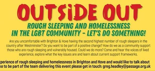 B RIGHT ON LGBT Community Festival: Outside Out: Rough Sleeping and Homelessness in the LGBT Community