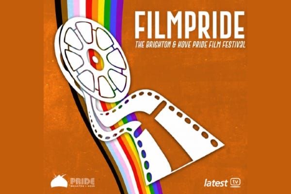 FilmPride – Brighton & Hove Pride’s official LGBTQ+ Film Festival