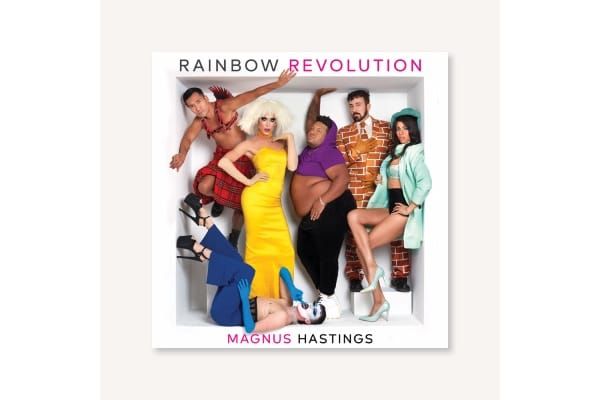 Book REVIEW: Rainbow Revolution : Magnus Hastings