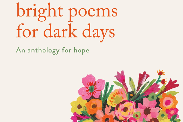 REVIEW: Bright Poems for Dark Days by  Julie Sutherland
