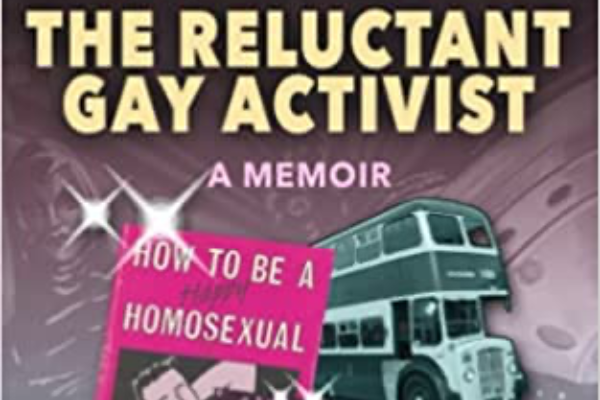 REVIEW: The Reluctant Gay Activist by Terry Sanderson