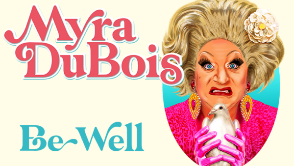 Myra DuBois to bring ‘Be Well’ – a new manifesto for mental health – to Brighton’s Komedia on Thursday, November 16