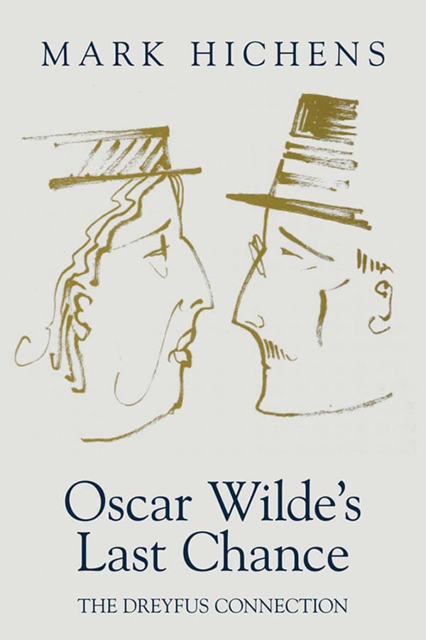 Oscar Wilde's Last Chance