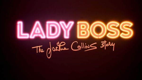 Lady Boss: The Jackie Collins Story