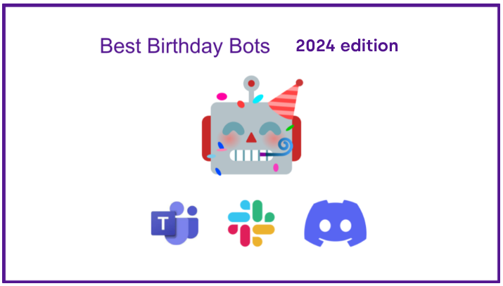 Best Slack birthday bots (2026 edition)