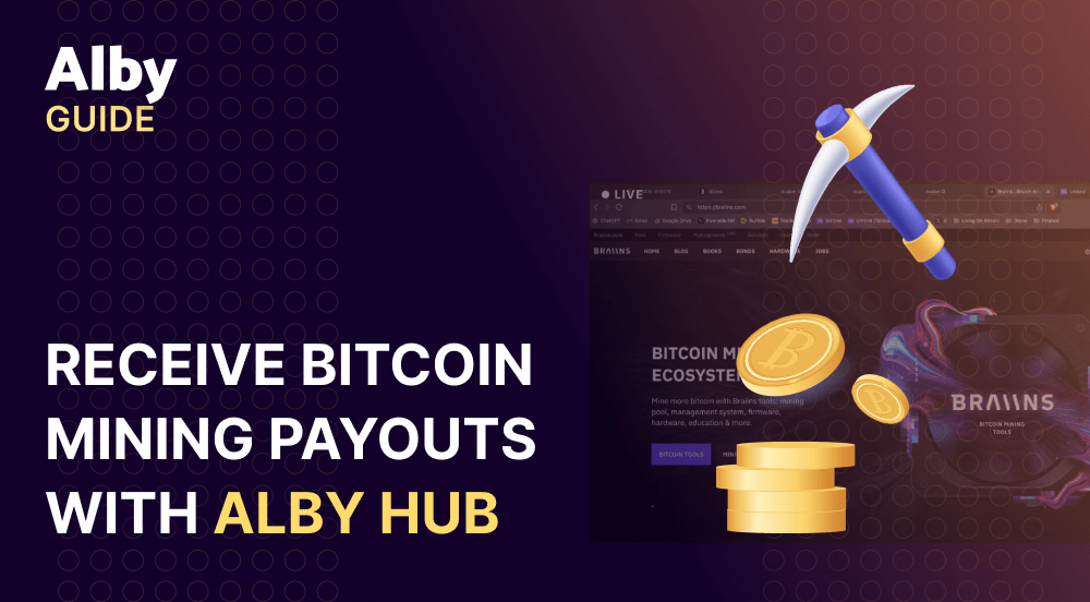 Receive Bitcoin Mining Payouts with Alby Hub