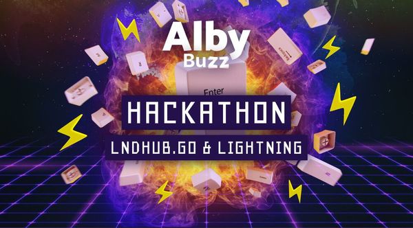 Monthly Alby Buzz: LndHub.go & Lightning Hacksprint