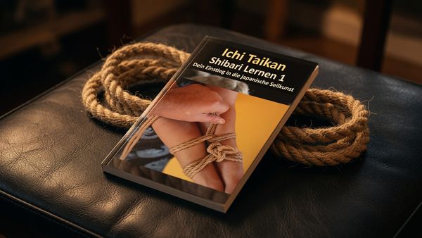 Shibari Lernen 1 von Ichi Taikan: Lohnt sich der Einstieg in die japanische Seilkunst?