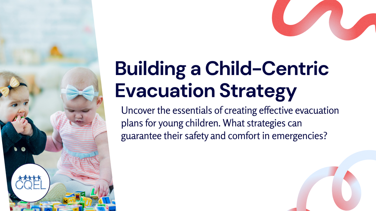Building a Child-Centric Evacuation Strategy