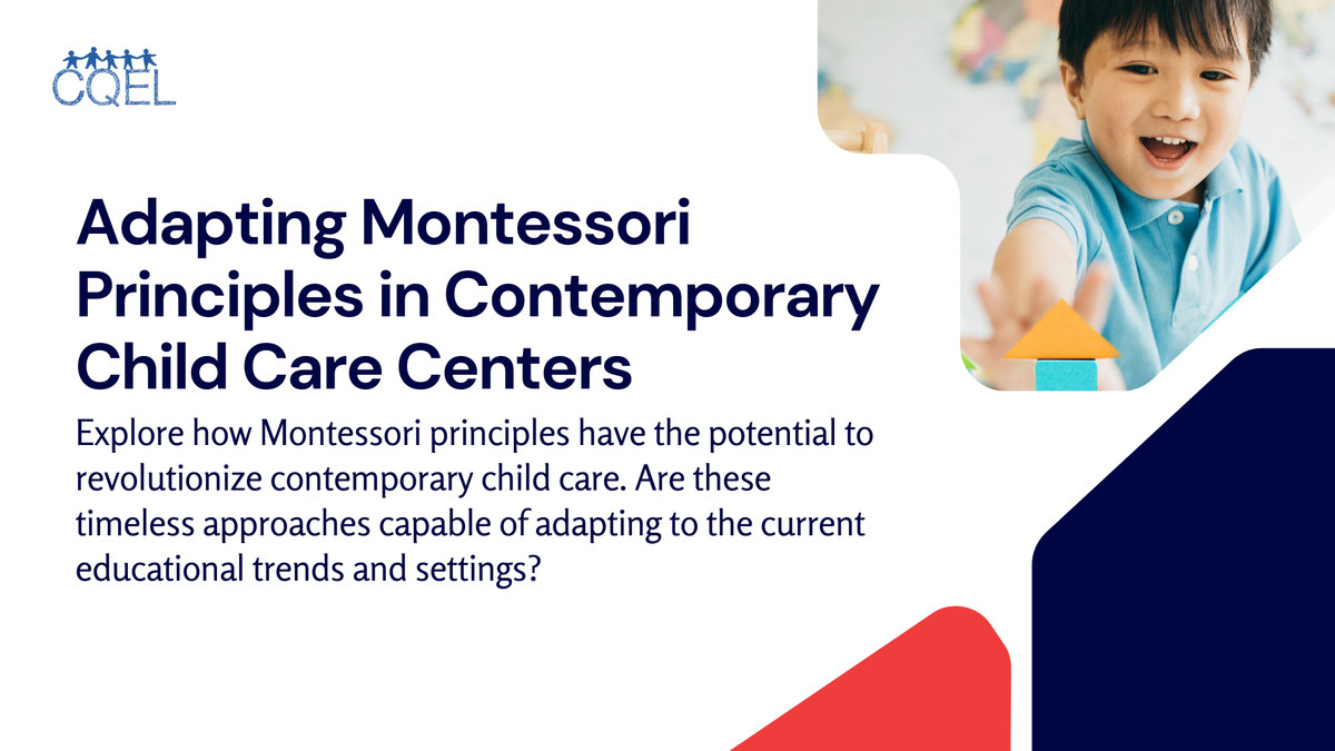 Adapting Montessori Principles in Contemporary Child Care Centers