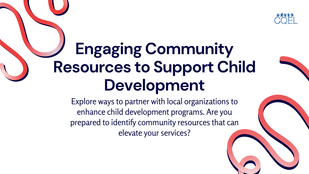 Engaging Community Resources to Support Child Development