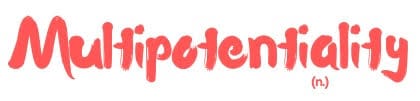Multipotentiality