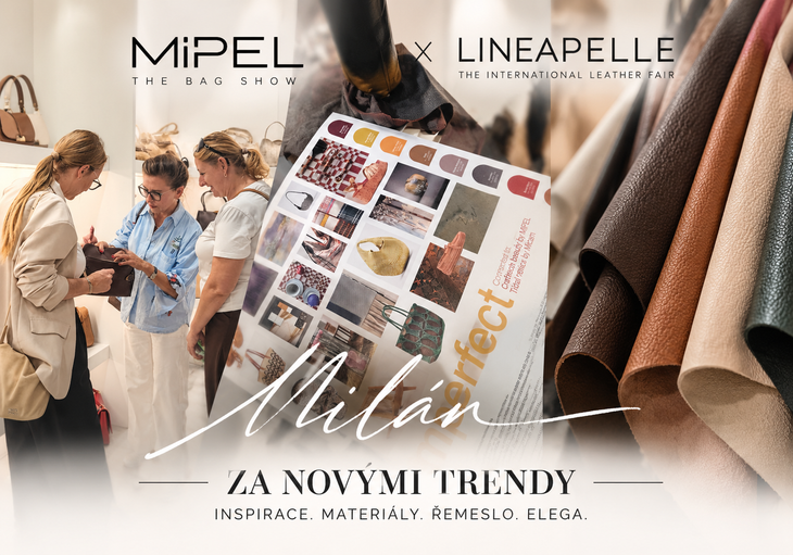 Za novými trendy do Milána. Co jsme hledali na veletrzích MIPEL a LINEAPELLE?