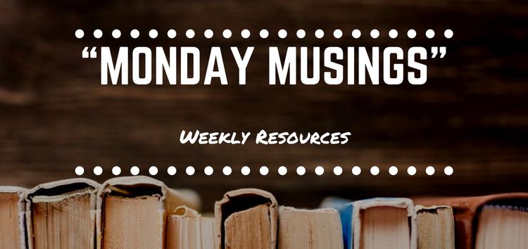 "Monday Musings #1" (New Segment)