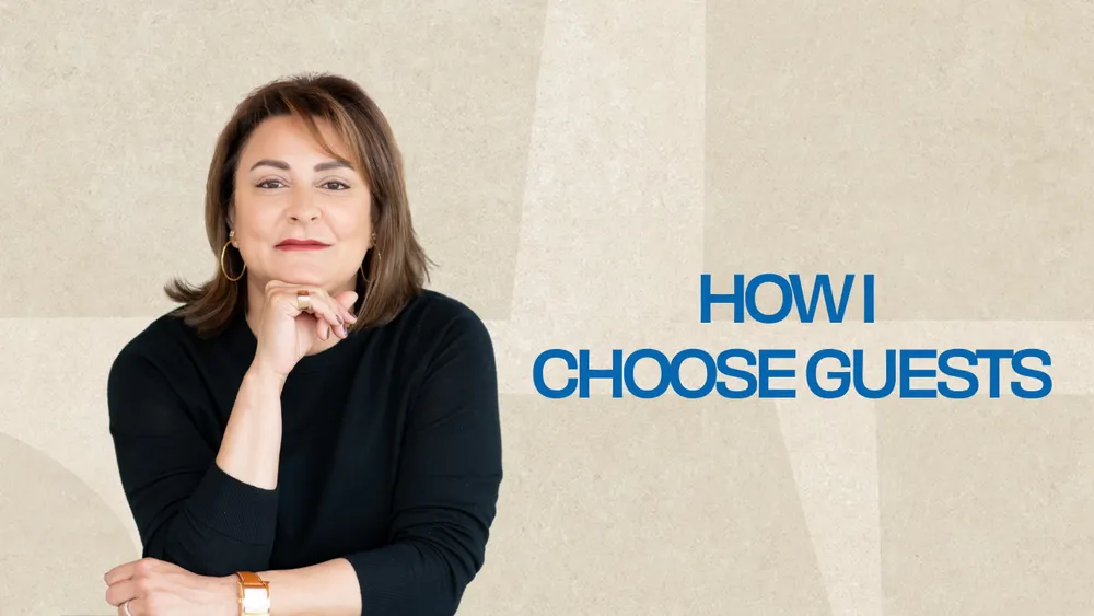 How I choose my guests