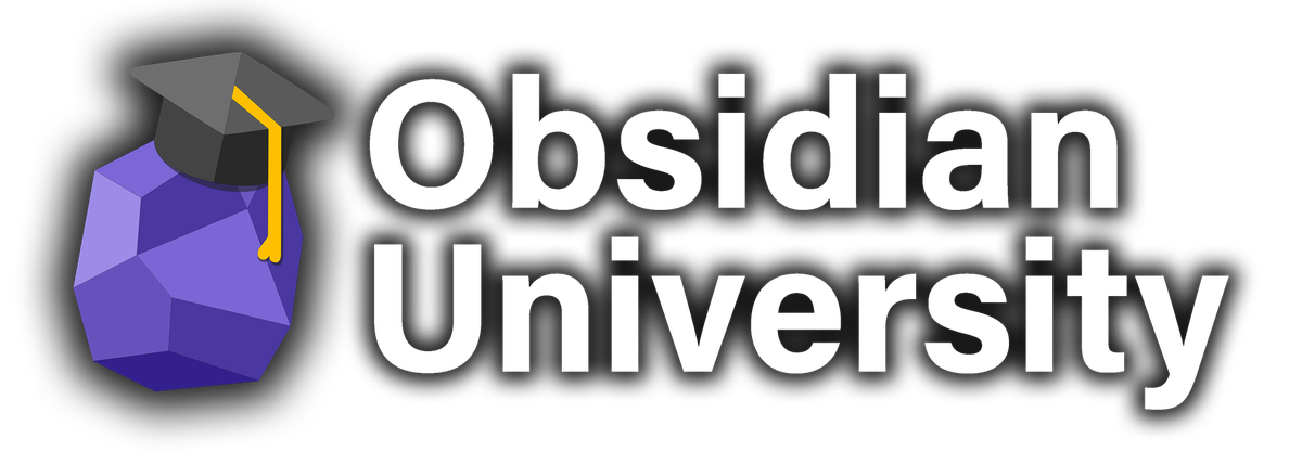 How I Made Obsidian University While Juggling A Full Time Course Load, 4 Clubs, And A Girlfriend