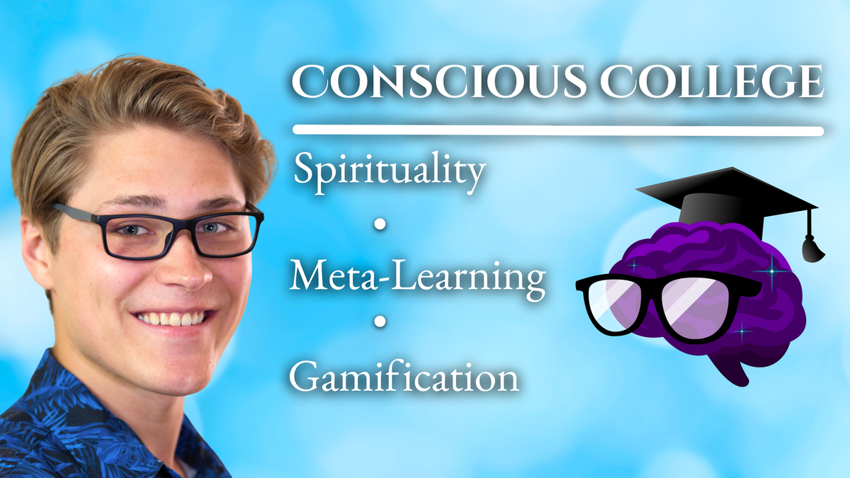 💖Welcome To Conscious College!