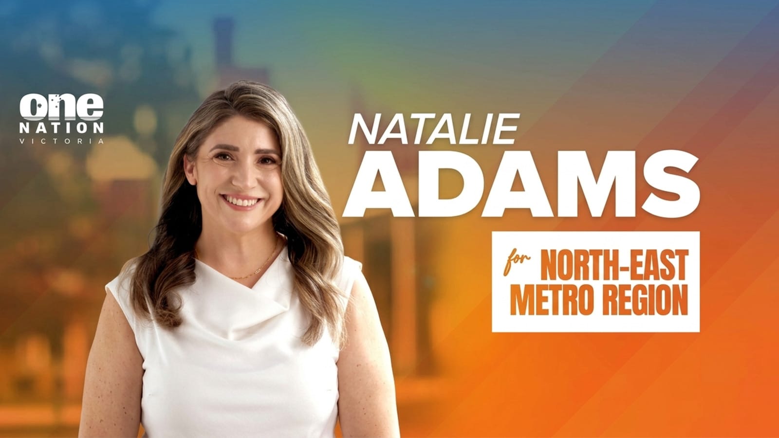 Natalie Adams, One Nation candidate for North-Eastern Metropolitan region