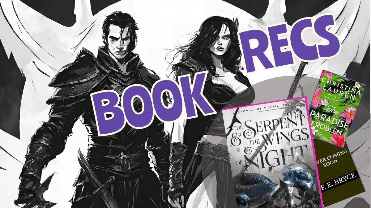 📚Book Rec: Crowns of Nyaxia + 🔥Best Releases