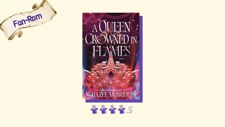 A Queen Crowned in Flames