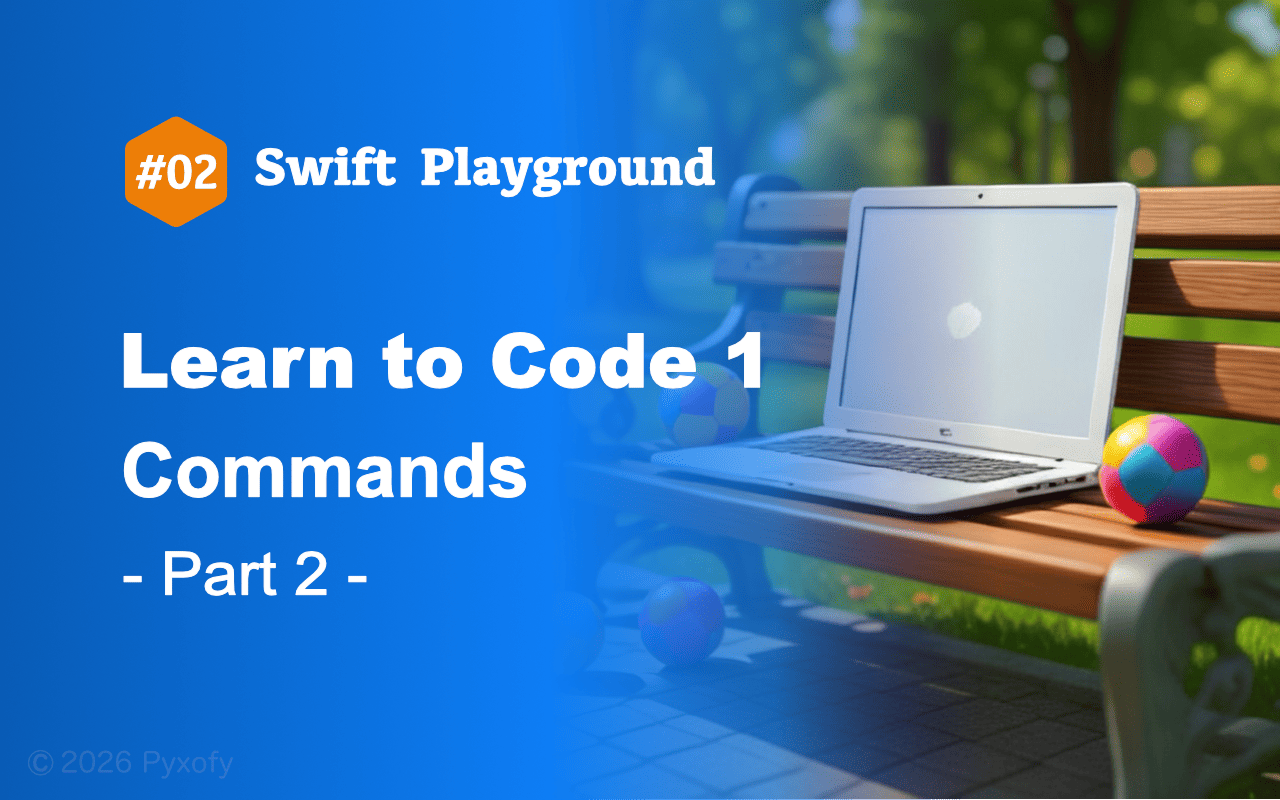Swift Playground - コードを学ぼう1【コマンド】Part 2