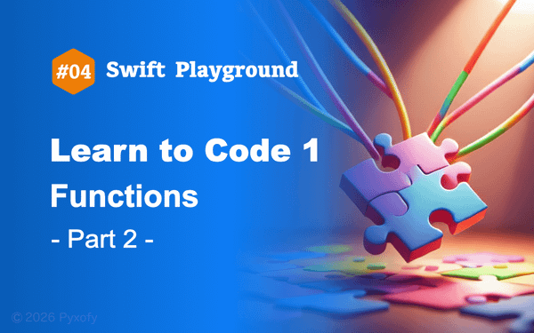 Swift Playground - コードを学ぼう1【関数】Part 2