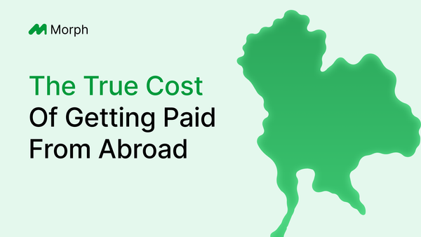 The True Cost of Getting Paid From Abroad