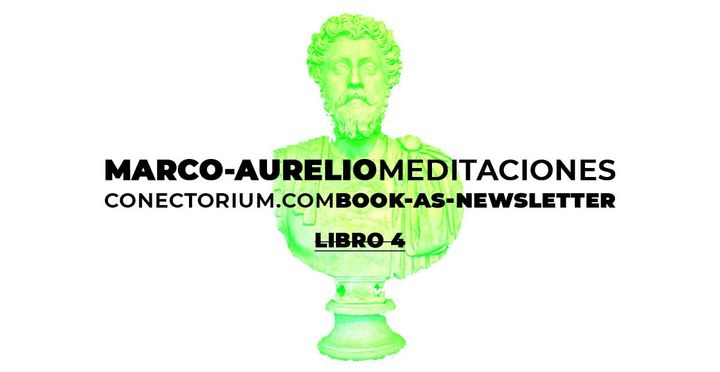 Marco Aurelio: Meditaciones, libro 4