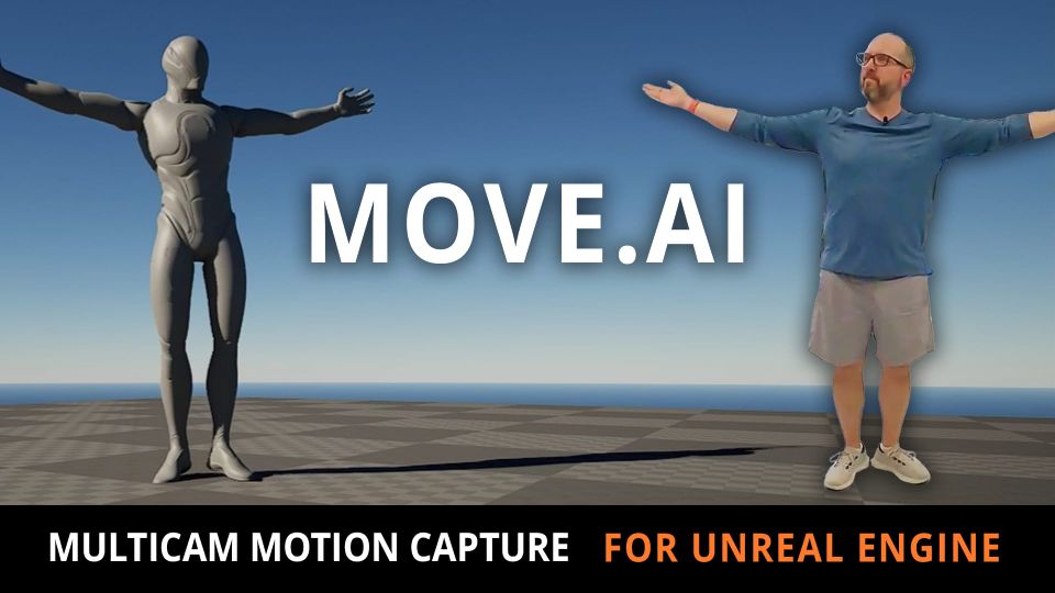 Experimenting with Move.AI for Unreal Engine Motion Capture
