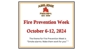Abilene Fire Department Urges Smoke Alarm Safety for Fire Prevention Week