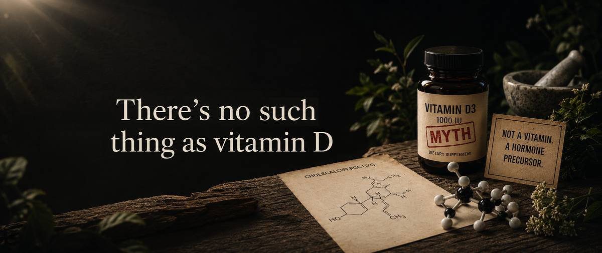 There's no such thing as vitamin D