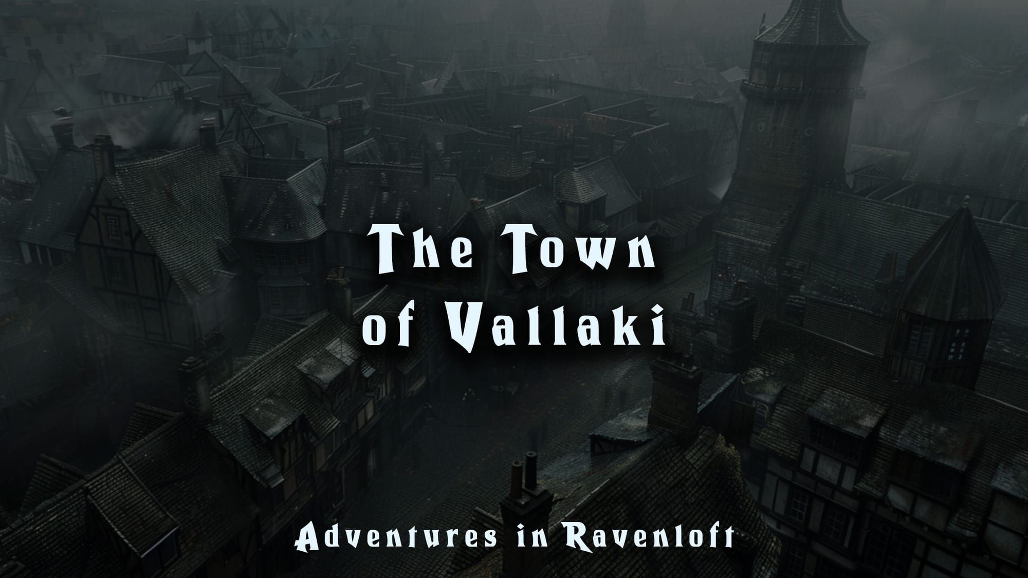 Town of Vallaki